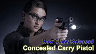 New Class: Concealed Carry Pistol